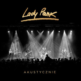 Lady Pank - Akustycznie (Reedycja 2021) (CD)