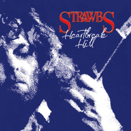 Strawbs The - Heartbreak Hill (CD)
