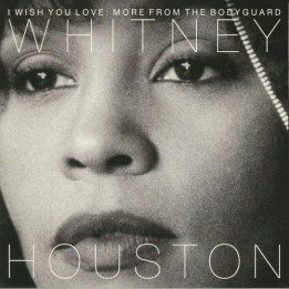 Houston Whitney - I Wish You Love: More From The Bodyguard (2LP)