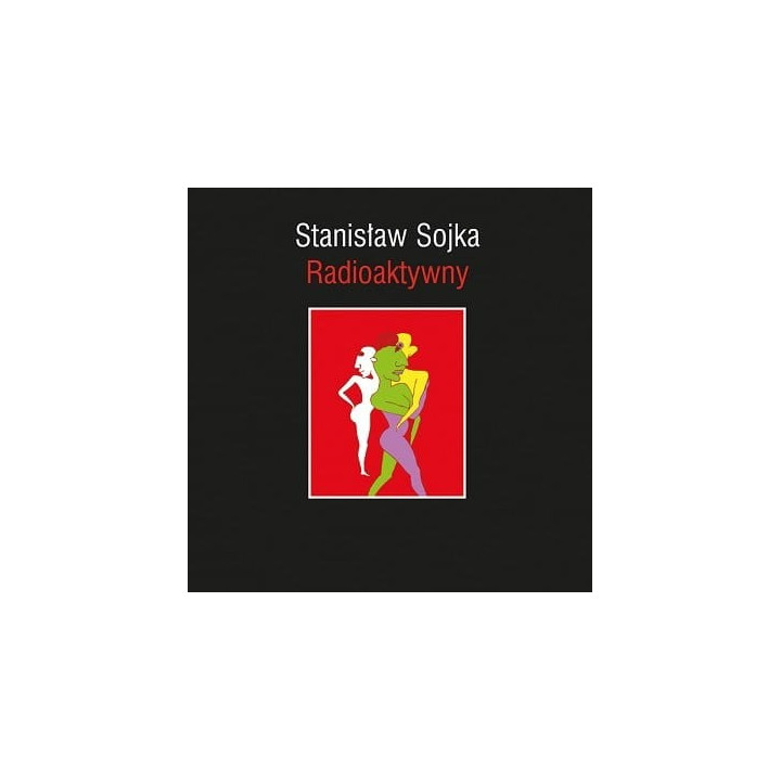 Soyka Stanislaw - Radioaktywny (LP)
