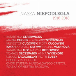 Various - Nasza Niepodległa 1918–2018 (CD)