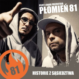 Płomień 81 - Historie Z Sąsiedztwa 2025 (2LP Pomarańczowy)