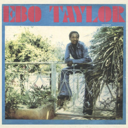 Taylor Ebo - Ebo Taylor (LP)