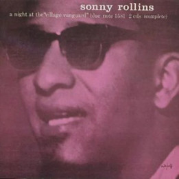 Rollins Sonny - Night At The Village Vanguard (2CD)