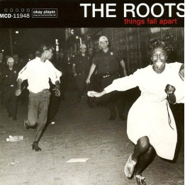 Roots - Things Fall Apart (CD)