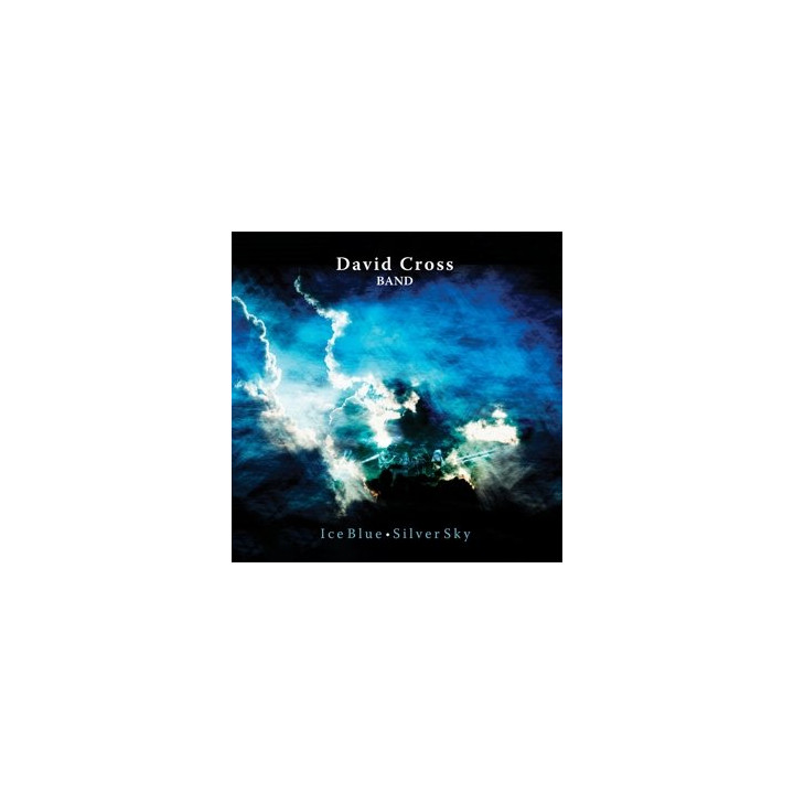 Cross David Band - Ice Blue Silver Sky (CD)