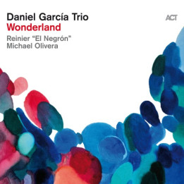 Garcia Daniel Trio - Wonderland (CD)