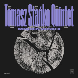 Stańko Tomasz Quintet - Wooden Music II (LP)