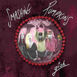 Smashing Pumpkins - Gish (35th Anniv.) (LP)