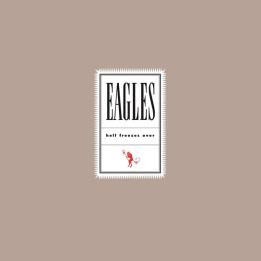 Eagles - Hell Freezes Over (2LP)