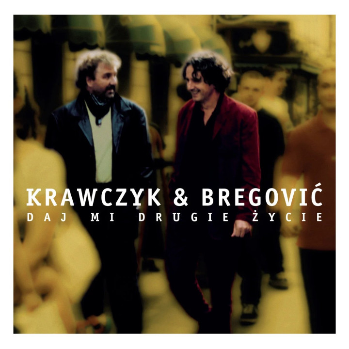 Krawczyk Krzysztof & Goran Bregovic - Daj Mi Drugie Zycie (CD)