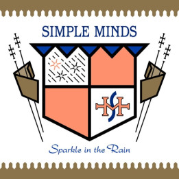 Simple Minds - Sparkle In The Rain (40Th Anniv.) (4CD)