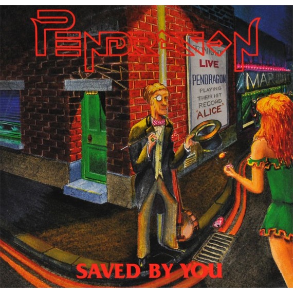 Pendragon-Saved-By-You