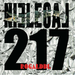 Rogal DDL - Nielegal 217 (CD)