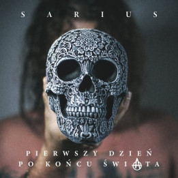 Sarius - Pierwszy Dzień Po Końcu Świata (CD)