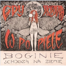 AD.M.A - Gdy Skrzydła W Popiele, Boginie Schodzą Na Ziemię (CD)