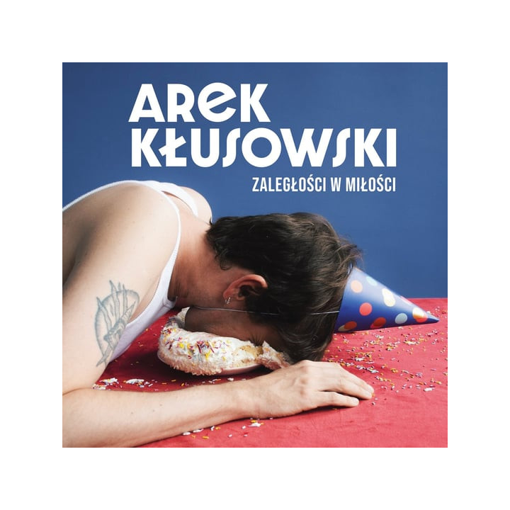 Kłusowski Arek - Zaległości W Miłości (CD)