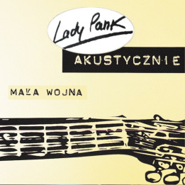 Lady Pank - Akustycznie Mała Wojna (2LP)