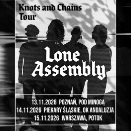 Bilet Kolekcjonerski Lone Assembly - Warszawa, Klub Potok, 15.11.2026