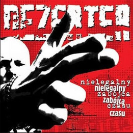 Dezerter - Nielegalny Zabójca Czasu (CD)