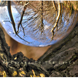 Returned To The Earth - Returned To The Earth (CD)