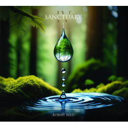 Reed Robert - Sanctuary IV (CD+DVD)