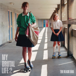 Black Dog The - My Brutal Life 2 (CD)