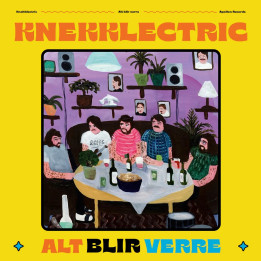 Knekklectric  - Alt Blir Verre (CD)