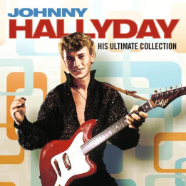 Hallyday Johnny - His Ultimate Collection (2LP)