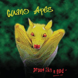 Guano Apes - Proud Like A God (LP)