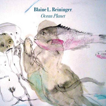 Blaine L. Reininger - Ocean...