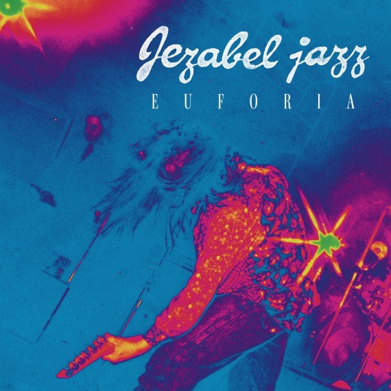 Jezabel-Jazz-Euforia