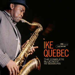 Quebeck Ike - The Complete Blue Note 45 Sessions (Tone Poet) (2CD)