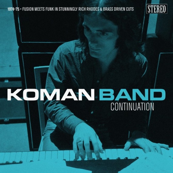 Koman-Band-Continuation