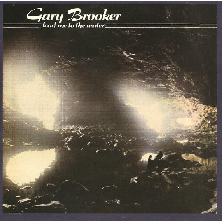 Brooker Gary - Lead Me To The Water (CD)