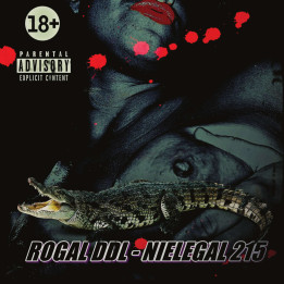 Rogal DDL - Nielegal 215 (CD)