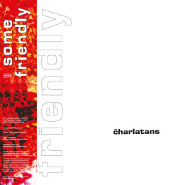 Charlatans The - Some Friendly (Expanded Edition) (2LP White)