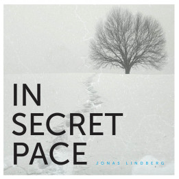 Lindberg Jonas - In Secret Pace (CD)