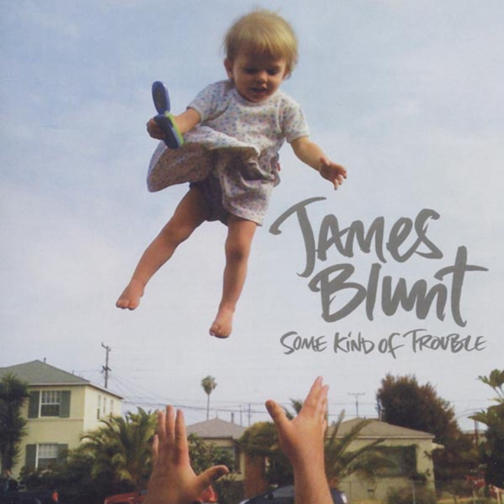 Blunt James - Some Kind Of Trouble (CD)