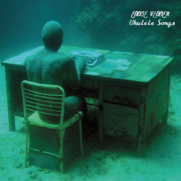 Vedder Eddie - Ukulele Songs (LP)