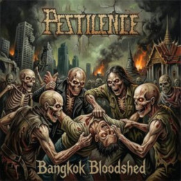 Pestilence - Bangkok Bloodshed (CD)