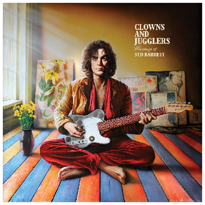 Barrett Syd - Clowns and Jugglers: the Songs of Syd Barrett (2LP Coloured)