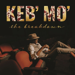 Keb Mo - The Breakdown (CD)