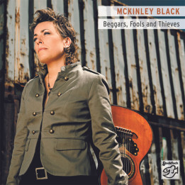 McKinley Black - Beggars, Fools & Thieves (SACD)