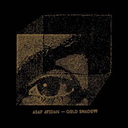 Avidan Asaf - Gold Shadow (LP)