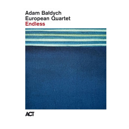 Bałdych Adam Europe Quartet - Endless (LP Blue)