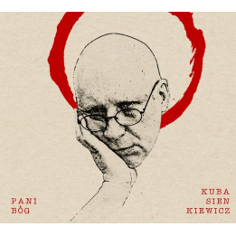Sienkiewicz Kuba - Pani Bóg (CD)