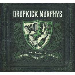 Dropkick Murphys - Going Out In Style (CD)
