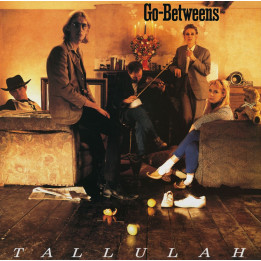 Go-Betweens The - Tallulah (Remastered) (LP)