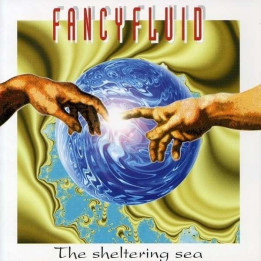 Fancyfluid - The Sheltering Sea (CD)